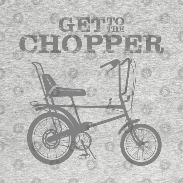 GET TO THE CHOPPER by trev4000